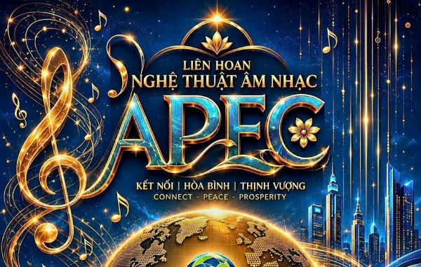 LIÊN HOAN NGHỆ THUẬT & ÂM NHẠC APEC 2026